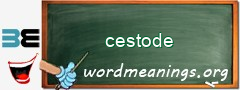 WordMeaning blackboard for cestode